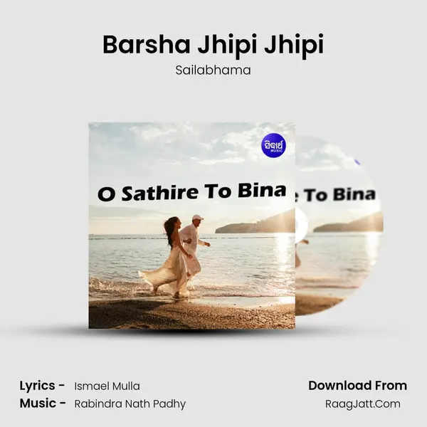 Barsha Jhipi Jhipi MP3 Song by Sailabhama Cover