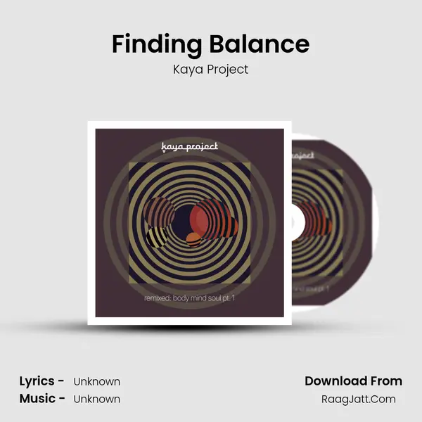Finding Balance MP3 Song by Kaya Project Cover