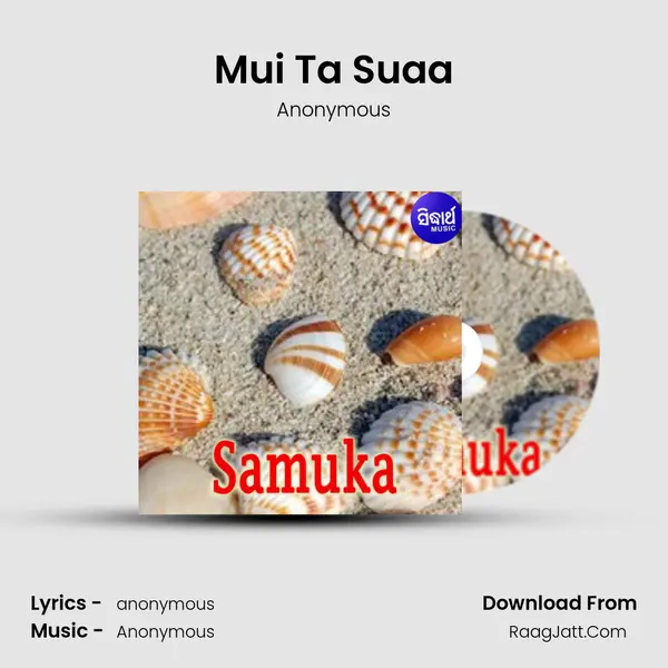 Mui Ta Suaa MP3 Song by Anonymous Cover
