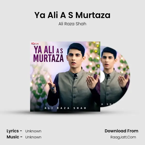 Ya Ali A S Murtaza MP3 Song by Ali Raza Shah Cover