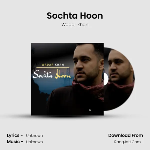 Sochta Hoon mp3 song
