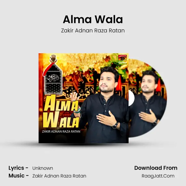 Alma Wala MP3 Song by Zakir Adnan Raza Ratan Cover