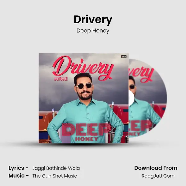 Drivery MP3 Song by Deep Honey Cover