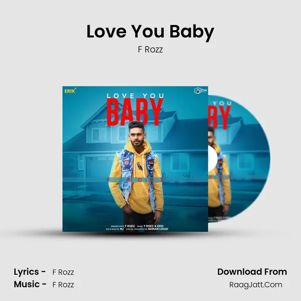 Love You Baby MP3 Song by F Rozz Cover