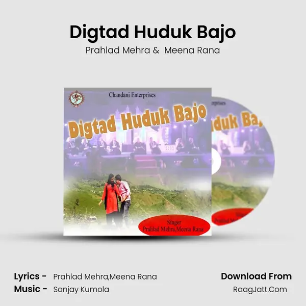 Digtad Huduk Bajo mp3 song