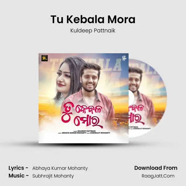 Tu Kebala Mora - 