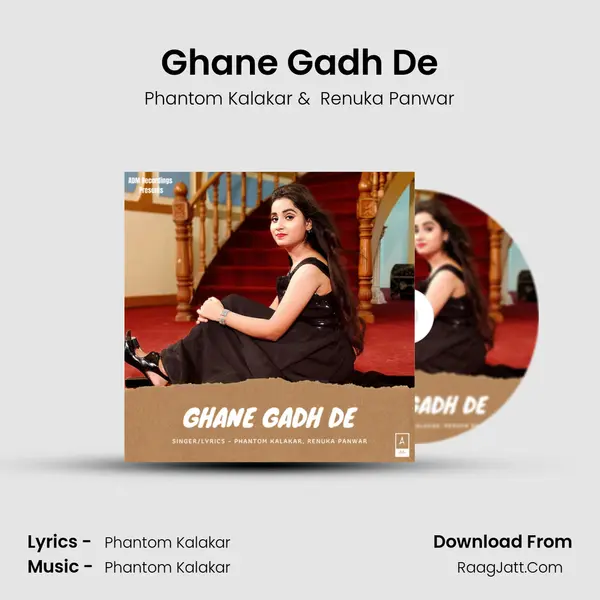 Ghane Gadh De MP3 Song by Phantom Kalakar Cover