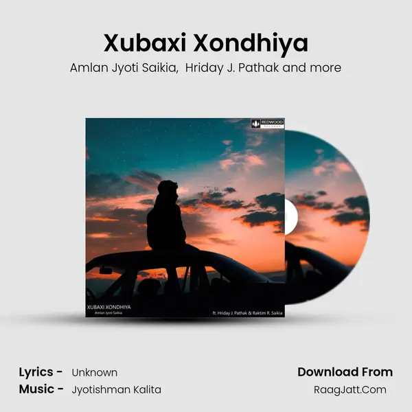 Xubaxi Xondhiya - Amlan Jyoti Saikia