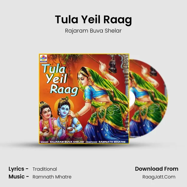 Tula Yeil Raag mp3 song