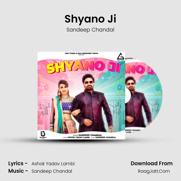 Shyano Ji - Sandeep Chandal