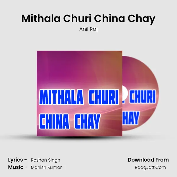Mithala Churi China Chay Cover
