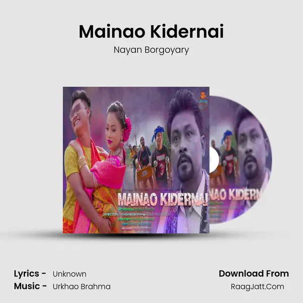 Mainao Kidernai - Nayan Borgoyary