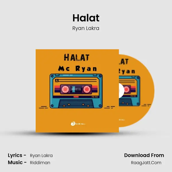 Halat MP3 Song by Ryan Lakra Cover