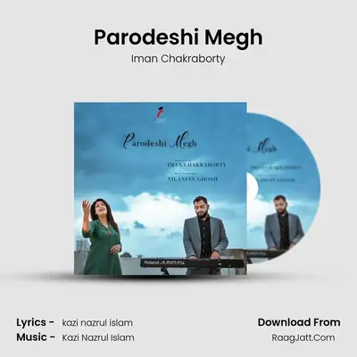 Parodeshi Megh - Iman Chakraborty