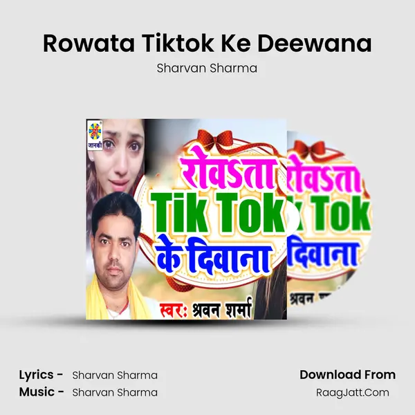 Rowata Tiktok Ke Deewana MP3 Song by Sharvan Sharma Cover