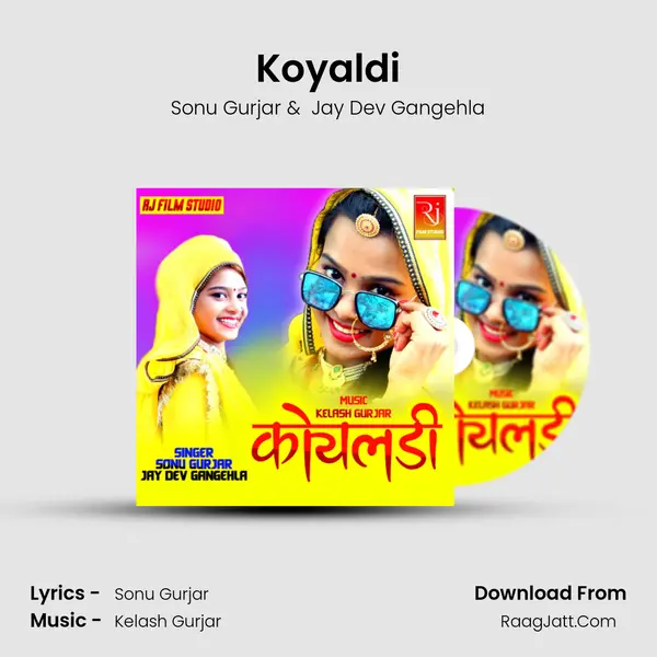 Koyaldi MP3 Song by Sonu Gurjar Cover
