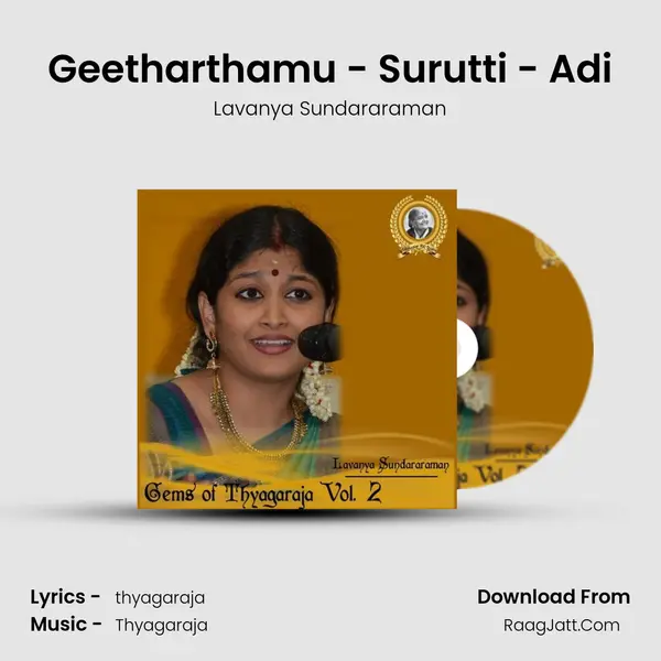 Geetharthamu - Surutti - Adi MP3 Song by Lavanya Sundararaman Cover