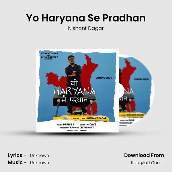 Yo Haryana Se Pradhan MP3 Song by Nishant Dagar Cover