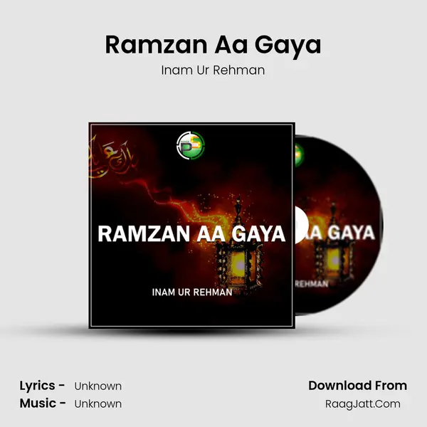 Ramzan Aa Gaya MP3 Song by Inam Ur Rehman Cover
