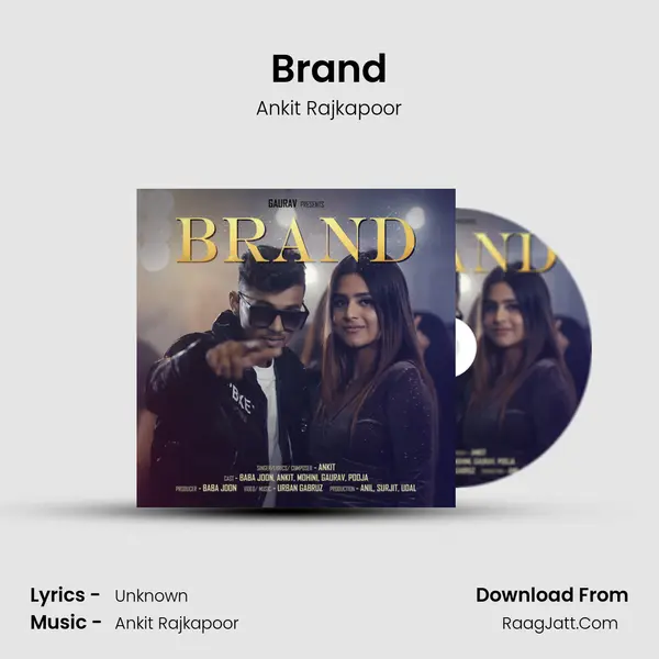 Brand - Ankit Rajkapoor