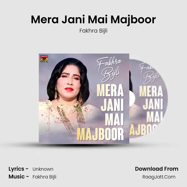 Mera Jani Mai Majboor - Single - Fakhra Bijli