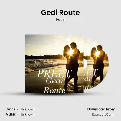 Gedi Route mp3 song
