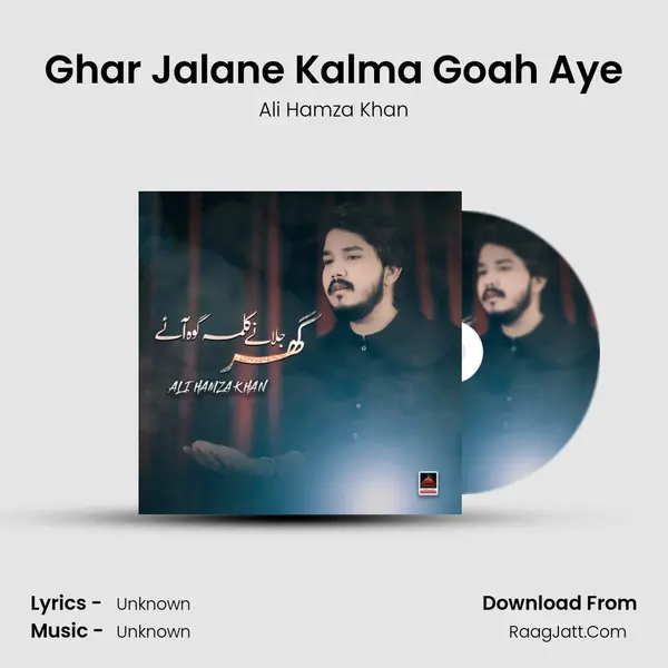 Ghar Jalane Kalma Goah Aye - Single - 