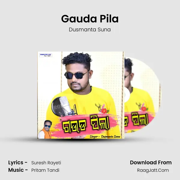 Gauda Pila - Dusmanta Suna