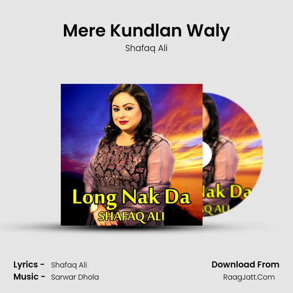 Mere Kundlan Waly mp3 song