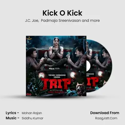 Kick O Kick MP3 Song by J.C. Joe Cover