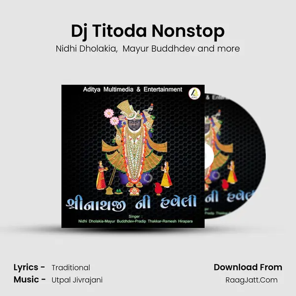 Dj Titoda Nonstop MP3 Song by Nidhi Dholakia Cover