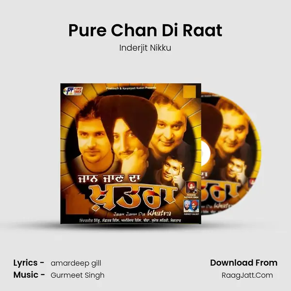Pure Chan Di Raat MP3 Song by Inderjit Nikku Cover