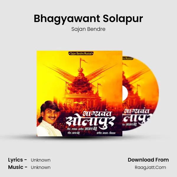 Bhagyawant Solapur - Single - Sajan Bendre