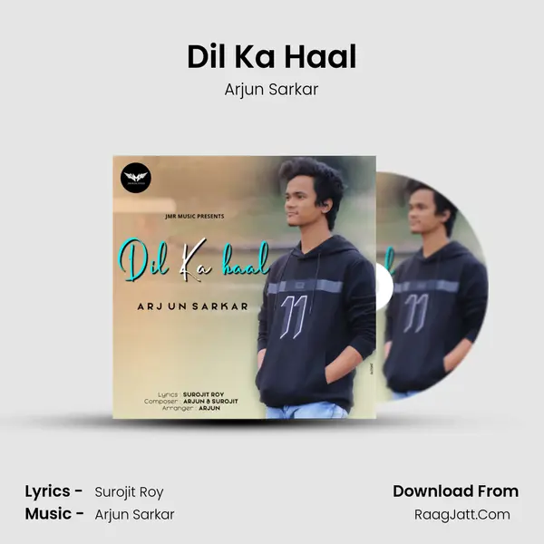 Dil Ka Haal mp3 song
