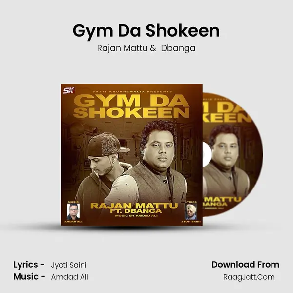 Gym Da Shokeen MP3 Song by Rajan Mattu Cover