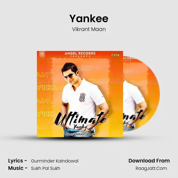 Yankee MP3 Song by Vikrant Maan Cover