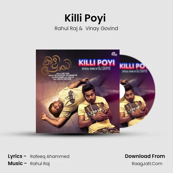 Killi Poyi (Official Remix By DJ Savyo) mp3 song