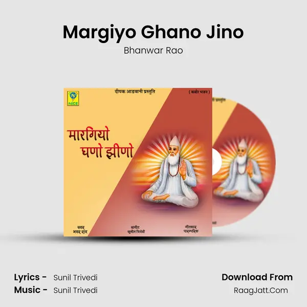 Margiyo Ghano Jino mp3 song