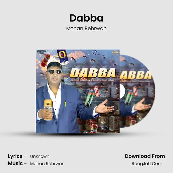 Dabba MP3 Song by Mohan Rehrwan Cover