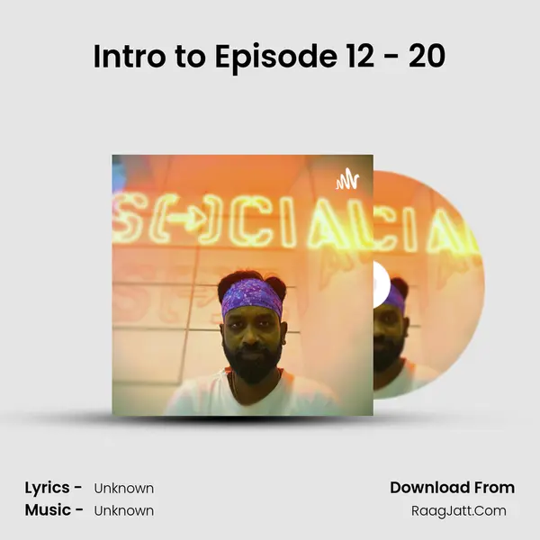 Intro to Episode 12 - 20 MP3 Song by  Cover