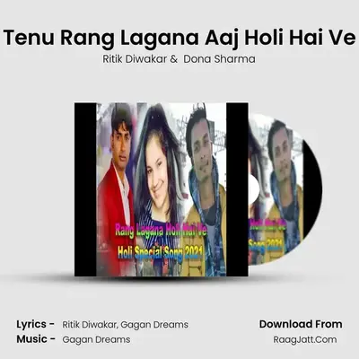 Tenu Rang Lagana Aaj Holi Hai Ve MP3 Song by Ritik Diwakar Cover