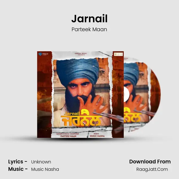 Jarnail MP3 Song by Parteek Maan Cover