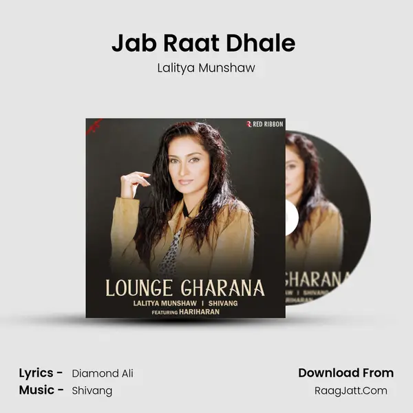 Jab Raat Dhale (At Nite) MP3 Song by Lalitya Munshaw Cover