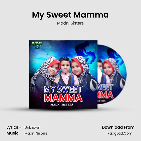 My Sweet Mamma mp3 song