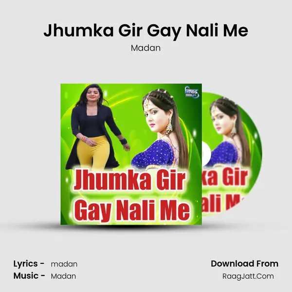 Jhumka Gir Gay Nali Me Cover