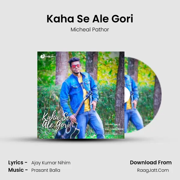 Kaha Se Ale Gori - 