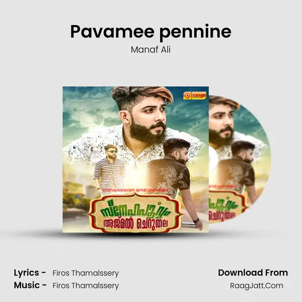 Pavamee pennine MP3 Song by Manaf Ali Cover