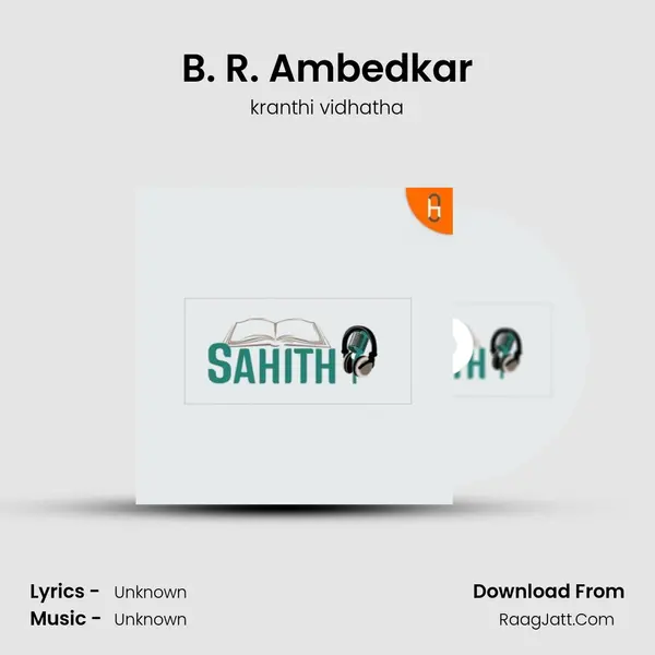 B. R. Ambedkar MP3 Song by kranthi vidhatha Cover