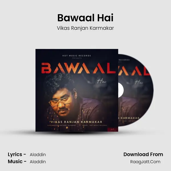 Bawaal Hai MP3 Song by Vikas Ranjan Karmakar Cover