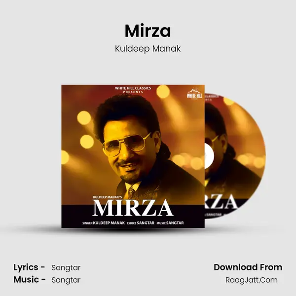 Mirza - Kuldeep Manak